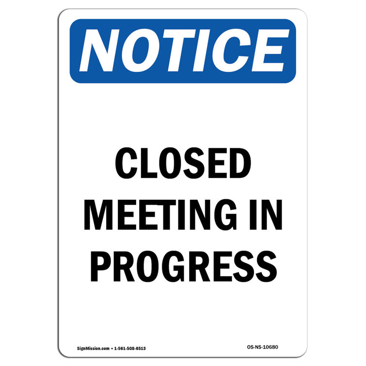 SignMission Closed Meeting in Progress Sign Wayfair